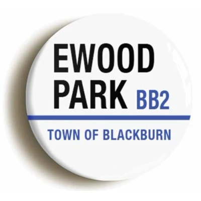 Image of Ewood Park BB2 Blackburn Road Sign Fridge Magnet (Circular 2inch / 50mm Diameter)
