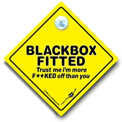 Image of Black Box Fitted Trust Me I Am More F**KED Off Than You Car Sign