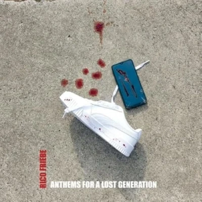 Image of ANTHEMS FOR A LOST GENERATION [VINYL]