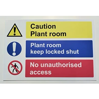 Image of Caution Plant Room Keep Locked Shut No unauthorised Access Self Adhesive Vinyl 150mm x 100mm