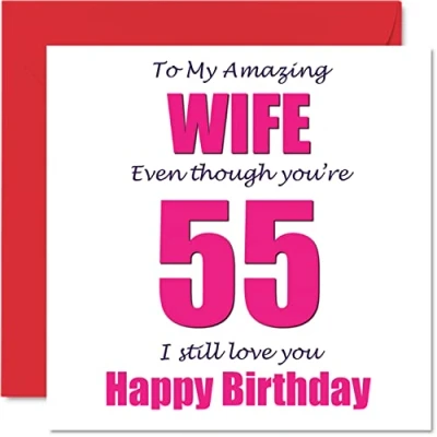 Image of Funny 55th Birthday Cards for Wife 55 I Still Love You Happy Card from Husband Partner, Fifty Five Fifth Wifey Banter Gifts, 145mm x Joke Humour Greeting