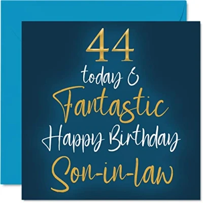 Image of Fantastic 44th Birthday Cards for Son in law 44 Today &amp; Happy Card from laws, Gifts, 145mm x Greeting Gift