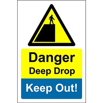 Image of Danger deep Drop Keep Out Sign 1.2mm Rigid Plastic 400mm x 300mm