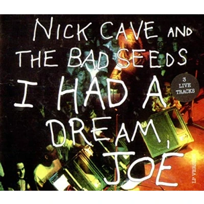 Image of Nick Cave I Had A Dream Joe 1992 UK CD single CDMUTE148