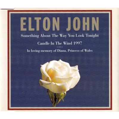 Image of Elton John Something About The Way You Look Tonight 1997 UK CD single PTCD1/568109 2