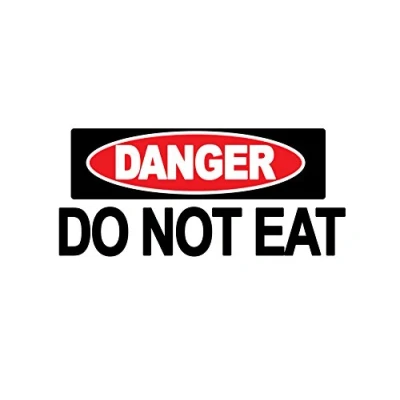Image of 2 x Warning DO NOT EAT Sign Removable Self Adhesive Waterproof Durable Vinyl Label Sticker 225mm 106mm