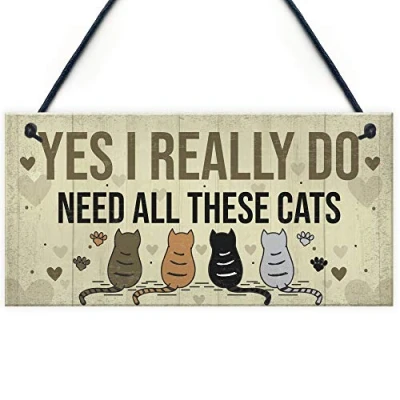 Image of RED OCEAN Really Do Need All These Cats Sign Home Funny Crazy Cat Lady Pet Lover Gift