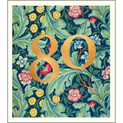 Image of Age of Arts &amp; Crafts Artistic Open 80th Birthday Card From the after William Morris Range by Pigment Productions Attractive Embossed and Foil Finish Greeting For Him/For Her (PIG QC705B)