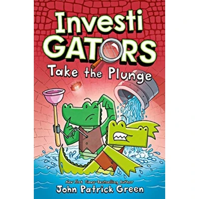 Image of Investigators: Take the Plunge: A Laugh Out Loud Comic Book Adventure!: 2 (InvestiGators!, 2)
