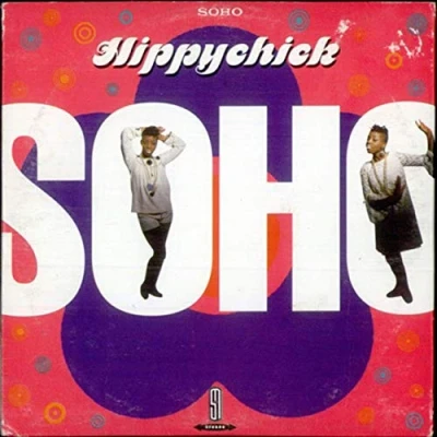 Image of Soho Hippychick 1990 UK CD single CDSAV106