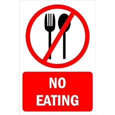 Image of No eating, prohibition sign 1mm flexible Plastic (300mm x 200mm)