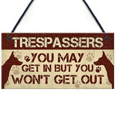 Image of RED OCEAN Funny Beware Trespassers Dog Warning Sign House Novelty Pet Gifts Security Wall Gate Hanging
