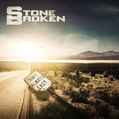 Image of Stone Broken Ain&#039;t Always Easy Hypesticker 2018 UK vinyl LP SPINE712157