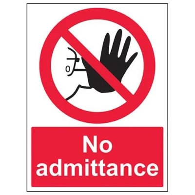 Image of V Safety No Admittance Prohibition Sign 300mm x 400mm Self Adhesive Vinyl