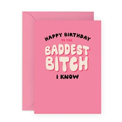 Image of Central 23 Mum Birthday Cards Cheeky Best Friend For Her &#039;Baddest Bitch&#039; Funny Nanny Card Auntie Comes With Stickers