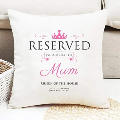 Image of Luxury personalised Reserved for Mum cushion, Cushion Cover, pillow, gift Mum, Reads: Queen of the House. Just add your special message!