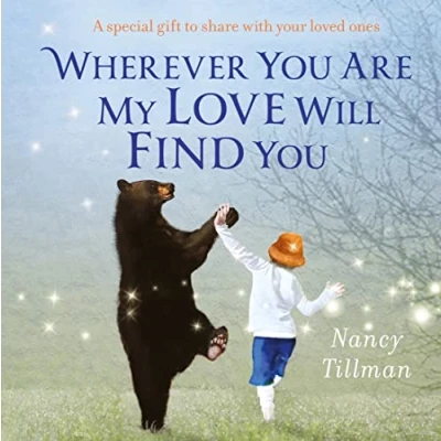 Image of Wherever You Are My Love Will Find