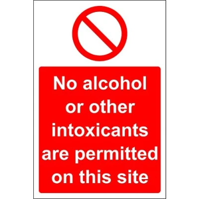 Image of No alcohol intoxicants are permitted on this site safety sign Self adhesive sticker 300mm x 200mm