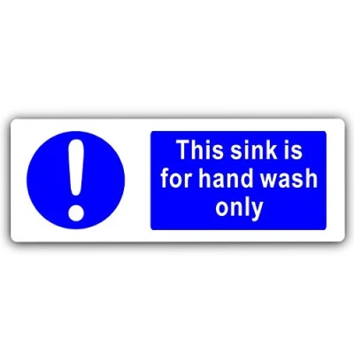 Image of METAL This Sink is for Hand Wash Only Sign WITH IMAGE Aluminium WHITE Door Notice Office Shop Warehouse School Cafe Restaurant Pub Business Hotel Premises Library Health Safety