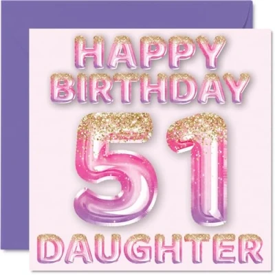 Image of 51st Birthday Card for Daughter Pink &amp; Purple Glitter Balloons Happy Cards 51 Year Old from Mum Dad Parents, 145mm x Bday Greeting Gift