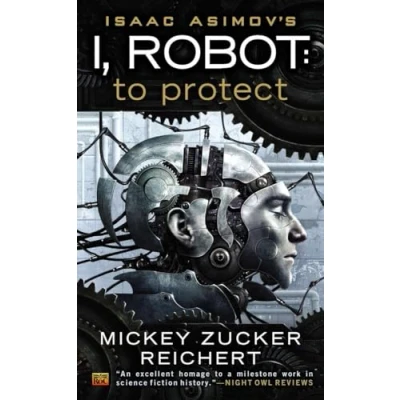 Image of Isaac Asimov&#039;s I, Robot: To Protect: 2