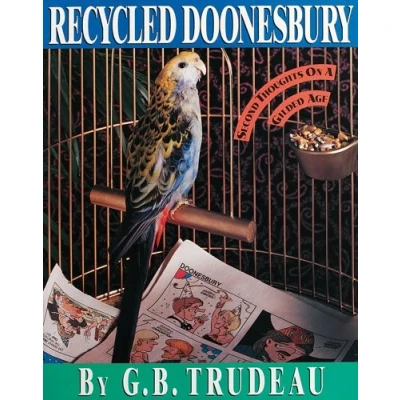 Image of Recycled Doonesbury: Second Thoughts on a Gilded Age