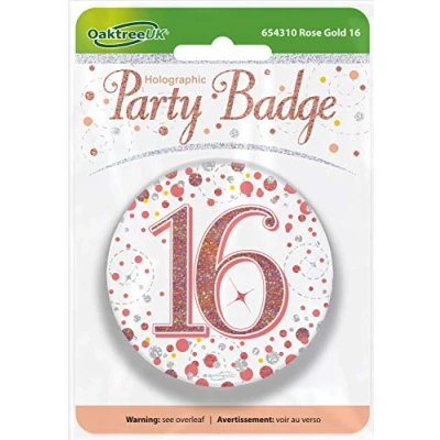 Image of OakTree 3&quot; Badge 16th Birthday Sparkling Fizz Rose Gold Holographic