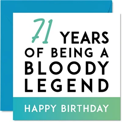 Image of Funny 71st Birthday Card for Men Women Being A Legend Seventy One First Happy Him Her Grandad Grandma Nanny Dad Mum, 145mm x Joke Gifts Humour Greeting Cards