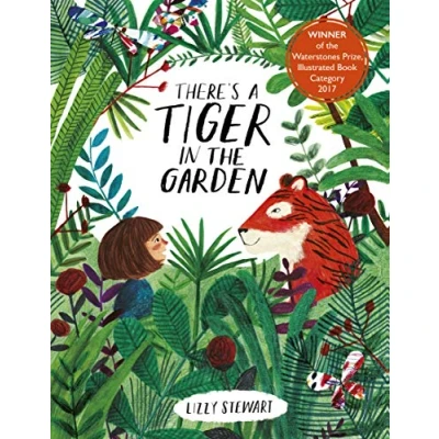 Image of There&#039;s a Tiger in the Garden: 1