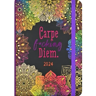 Image of 2024 Carpe F*cking Diem Weekly Planner (16 months, Sept 2023 to Dec 2024)