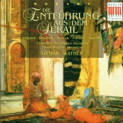 Image of Mozart : Die Entfuhrung aus dem Serail