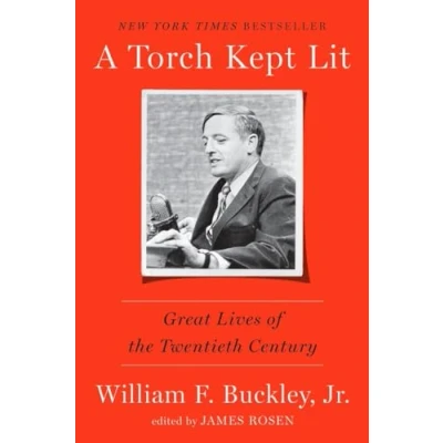 Image of A Torch Kept Lit: Great Lives of the Twentieth Century