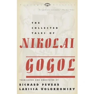 Image of The Collected Tales of Nikolai Gogol (Vintage Classics)