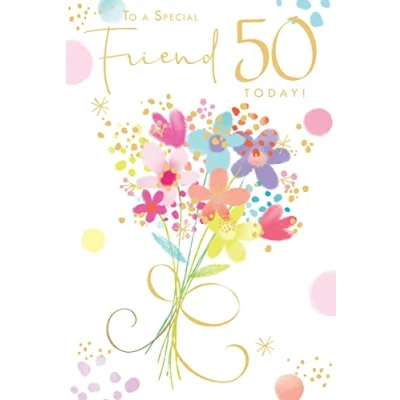 Image of To A Special Friend 50 50th Today Flowers Happy Birthday Card Lovely Verse