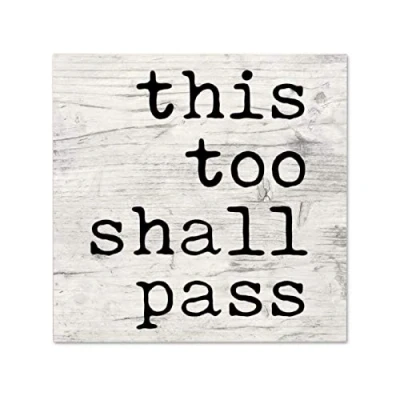 Image of This Too Shall Pass Plaque Sign Metal Retro Vintage Tin Poster Wall Art Decor 8x12 Inches