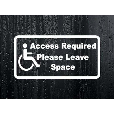 Image of Car Sticker ACCESS REQUIRED PLEASE LEAVE SPACE Wheelchair Disabled Van Window Disability Decal