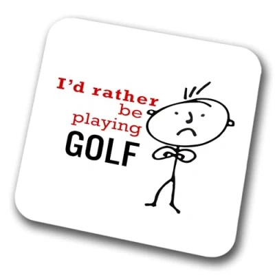 Image of I&#039;d Rather Be Playing Golf (Mens) Coaster