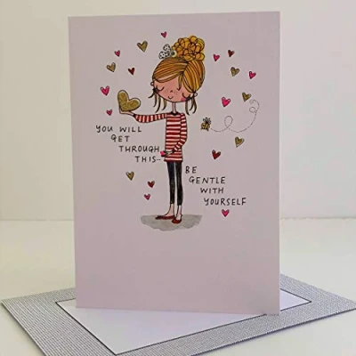 Image of Rachel Ellen Female You Will Get Through This Be Gentle with Yourself Card