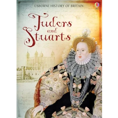 Image of Tudors &amp; Stuarts (Usborne History of Britain)