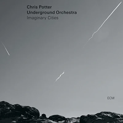Image of Chris Potter Imaginary Cities 2015 German 2 LP vinyl set ECM2387