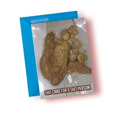 Image of Banter Cards shit Card for a person Poo Greeting Funny Birthday Rude (A5)