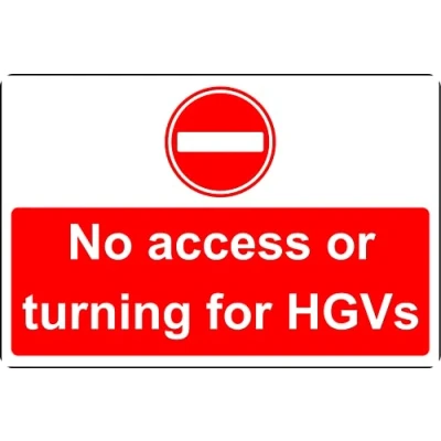 Image of No access or turning for HGVs Lorry Safety sign 3mm Aluminium (400mm x 300mm)