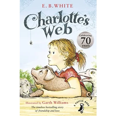 Image of Charlotte&#039;s Web: 70th Anniversary Edition (A Puffin Book)