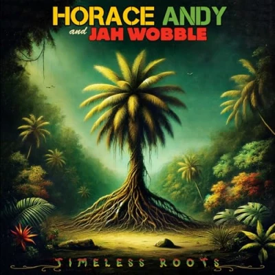 Image of Horace Andy Timeless Roots Digipak + Bonus Tracks Sealed 2024 USA CD album CLOCD6040