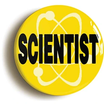 Image of Ozorath SCIENTIST SCIENCE STEM BADGE BUTTON PIN (Size is 1inch/25mm diameter)