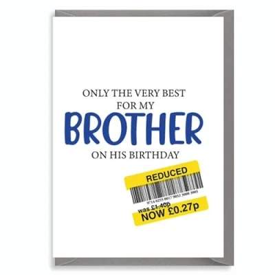 Image of Rude Birthday Cards For Men Brother Card Funny &#039;Only The Best My Brother&#039; Sarcastic Gifts Him C841