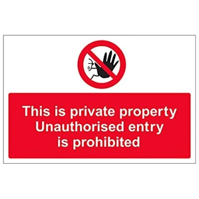 Image of V Safety This Is Private Property, The Entry Of Unauthorised Persons Prohibited Sign 300mm x 200mm Self Adhesive Vinyl
