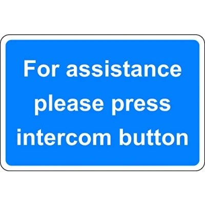 Image of For assistance please press intercom button Sign 1.2mm Rigid plastic 300mm x 200mm