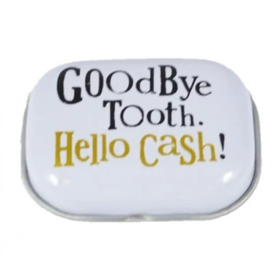Image of The Bright Side Goodbye Tooth, Hello Cash! Tin