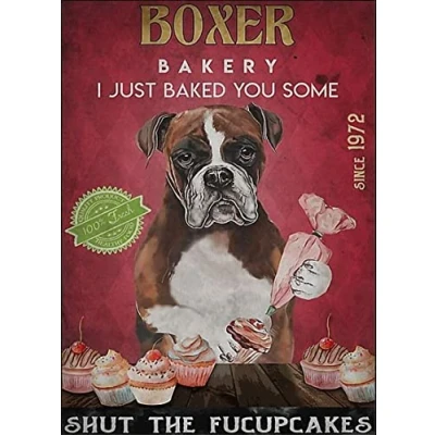 Image of Boxer Baking Dogs Shut The Fucupcakes Funny Love Decor Poster Wall Art Metal Sign 8X12 Inches